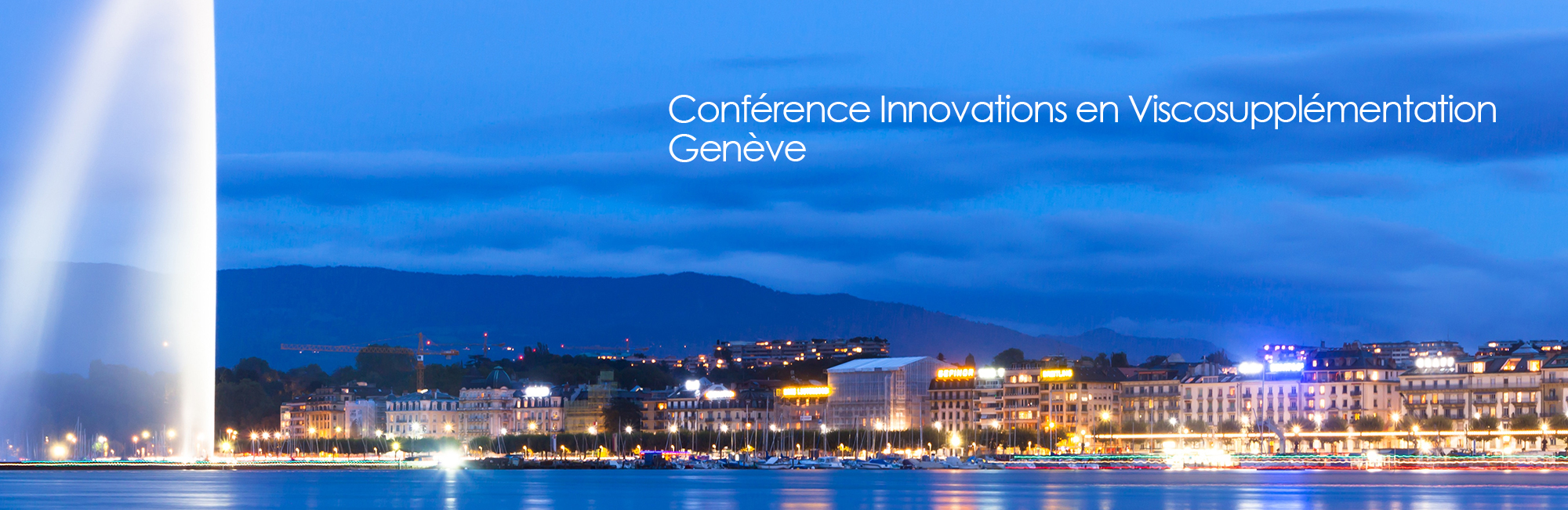 conference innovations en viscosupplémentation à Genève